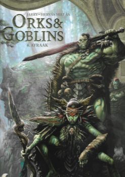 Orks & Goblins 6. Ayraak