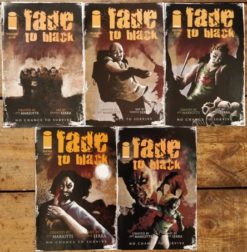 Fade to black #1-5.