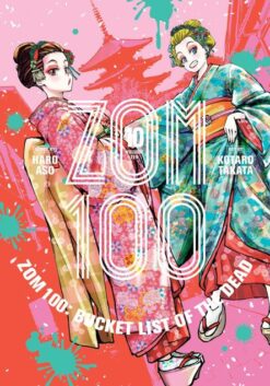 Zom 100: bucket list of the dead 10.