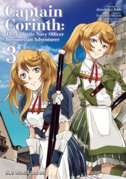 Captain Corinth: The galactic navy officer becomes an adventurer 3.