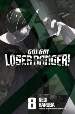 Go! Go! Loser ranger! 8.