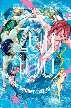 Zom 100: bucket list of the dead 15.