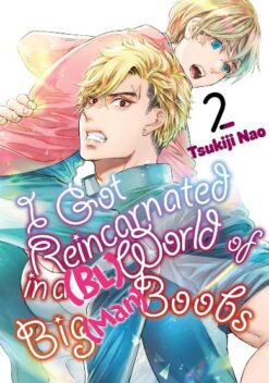 I got reincarnated in a (BL) world of big (man) boobs 2.