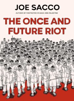 The once and future riot.